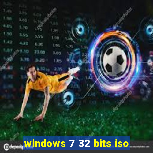 windows 7 32 bits iso