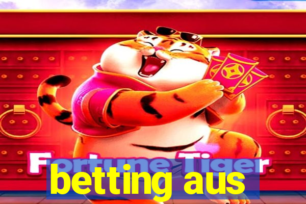 betting aus