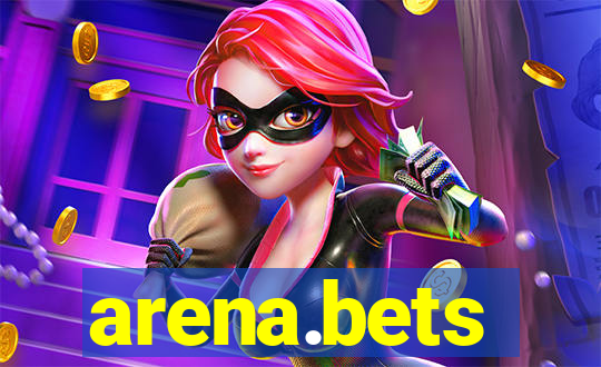 arena.bets