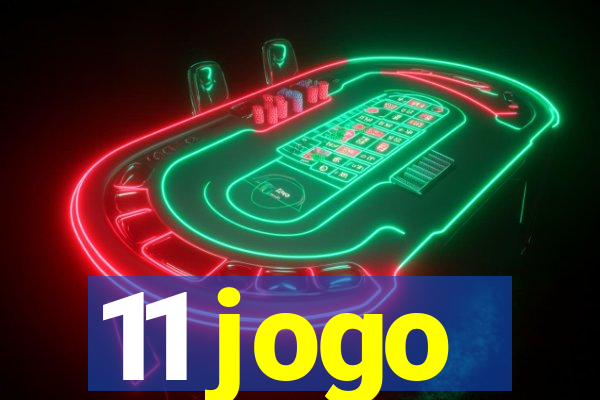 11 jogo