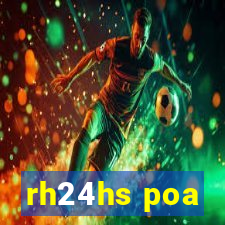 rh24hs poa