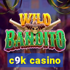 c9k casino