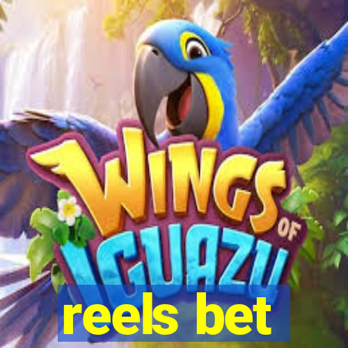 reels bet