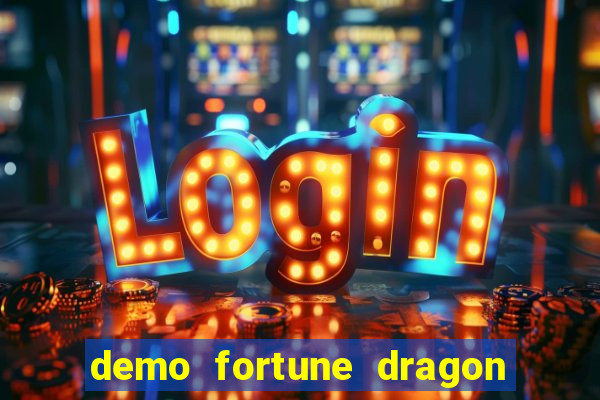 demo fortune dragon com ganho certo