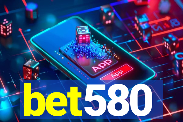 bet580