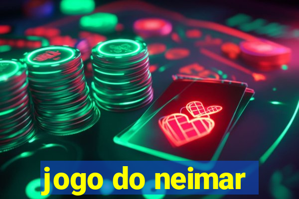 jogo do neimar