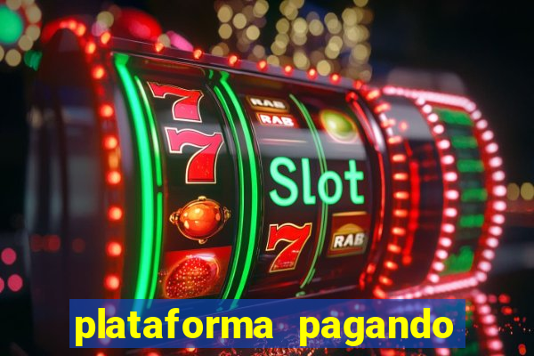 plataforma pagando no cadastro slot