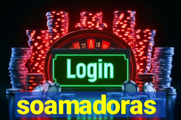 soamadoras