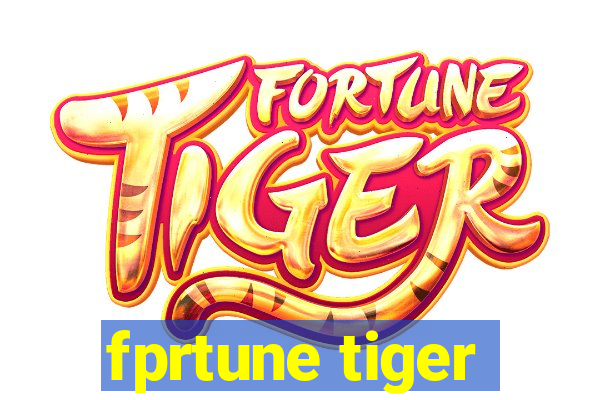 fprtune tiger