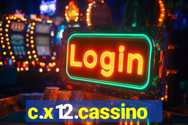 c.x12.cassino