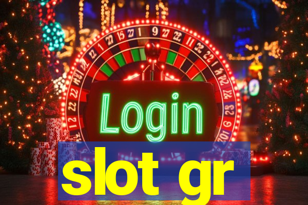 slot gr