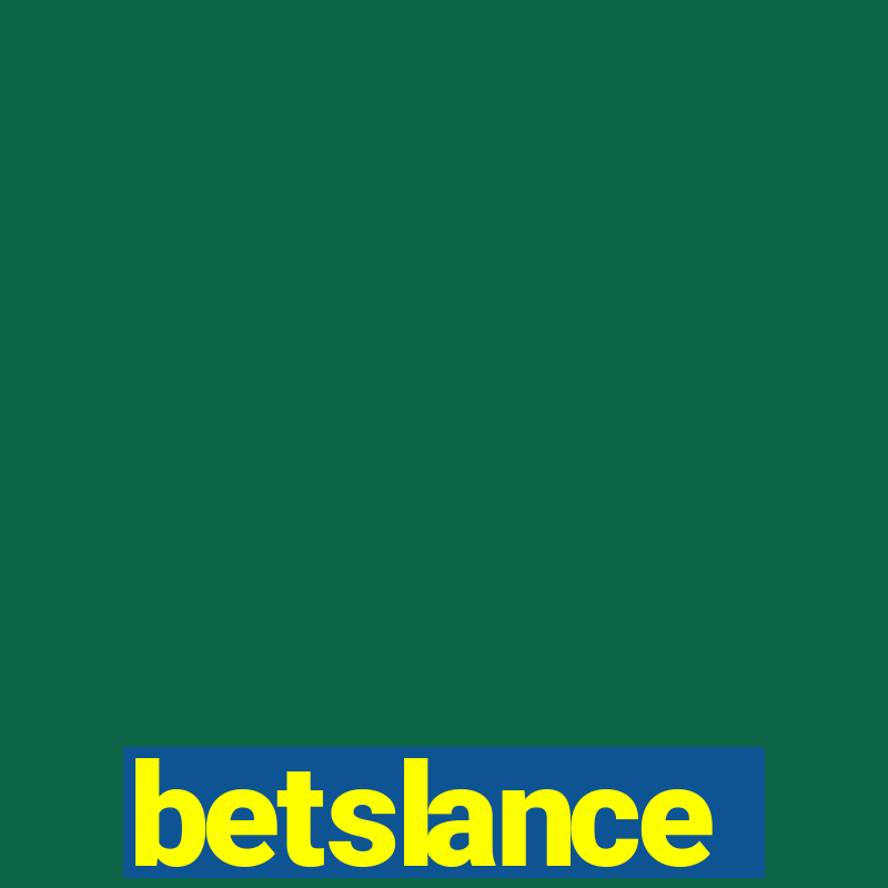 betslance