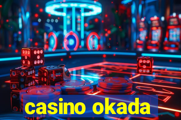 casino okada