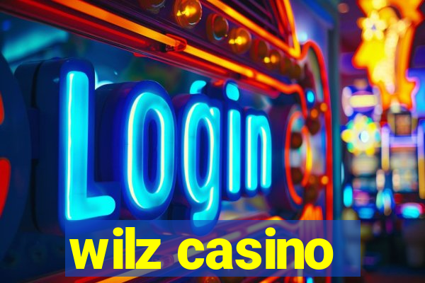 wilz casino