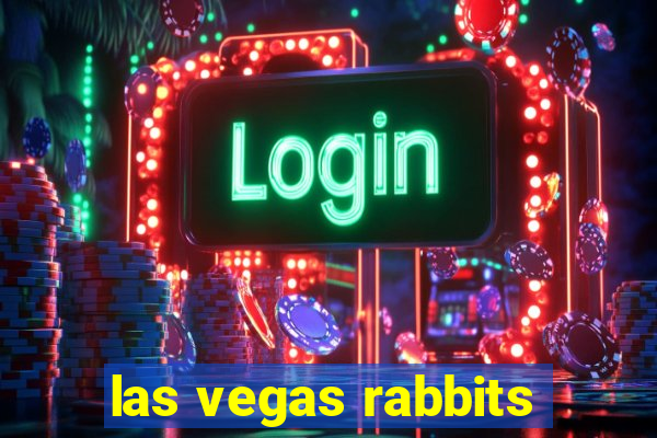 las vegas rabbits