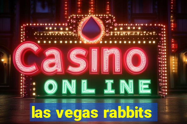 las vegas rabbits