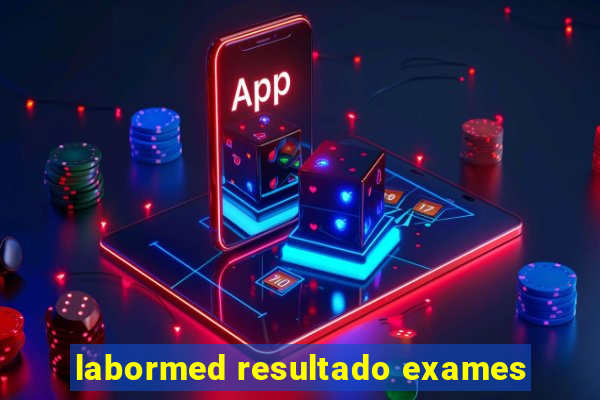 labormed resultado exames