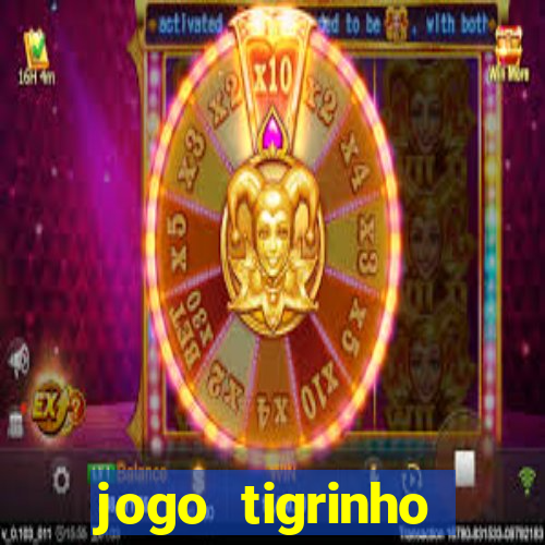 jogo tigrinho melhor plataforma