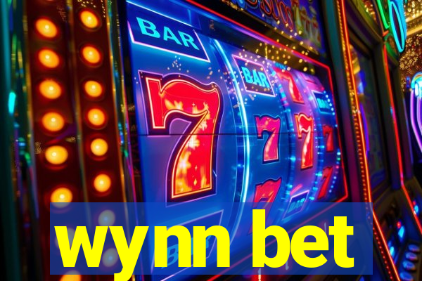 wynn bet