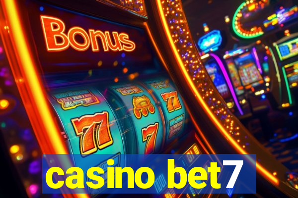 casino bet7