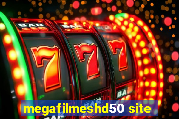 megafilmeshd50 site