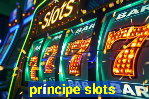 príncipe slots