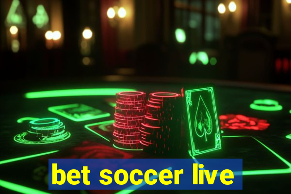 bet soccer live