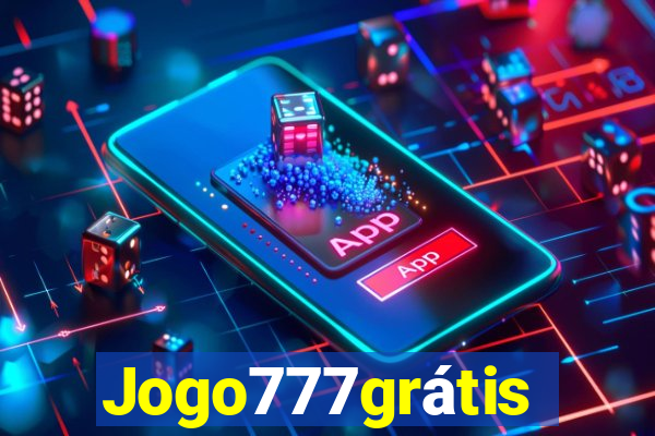 Jogo777grátis