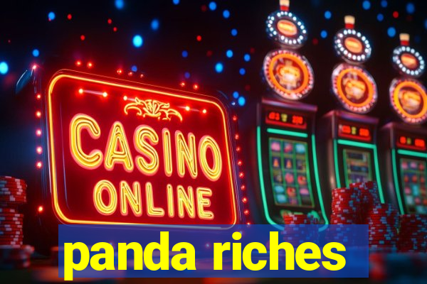 panda riches