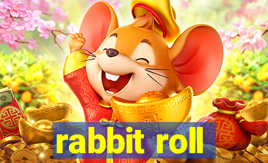 rabbit roll