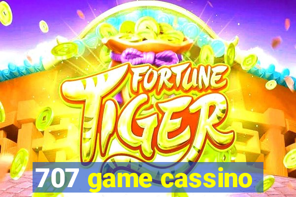 707 game cassino