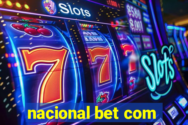 nacional bet com