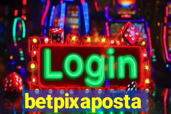 betpixaposta