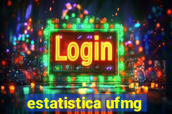 estatistica ufmg