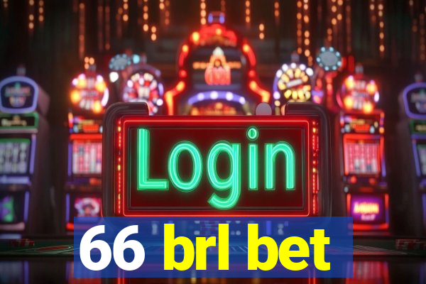 66 brl bet