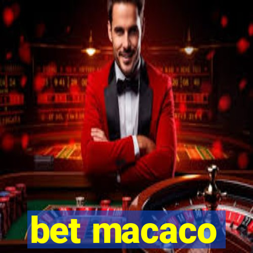 bet macaco