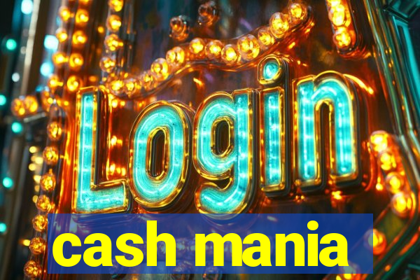 cash mania