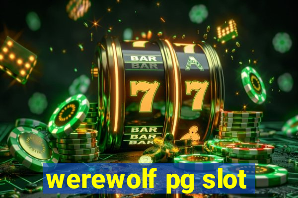 werewolf pg slot