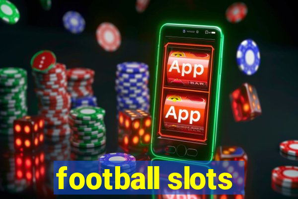 football slots