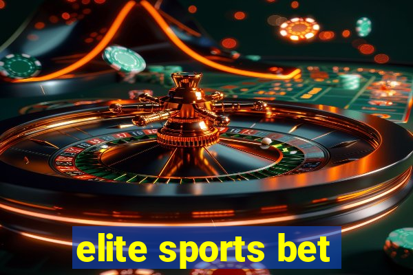 elite sports bet