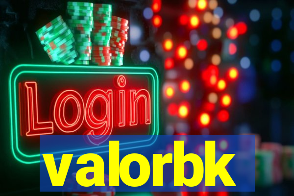 valorbk