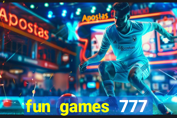 fun games 777 casino online