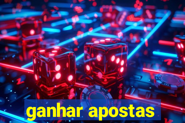 ganhar apostas