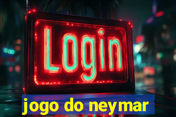 jogo do neymar