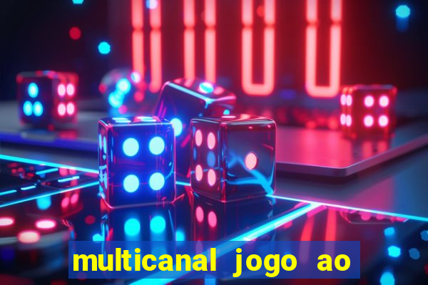 multicanal jogo ao vivo bahia