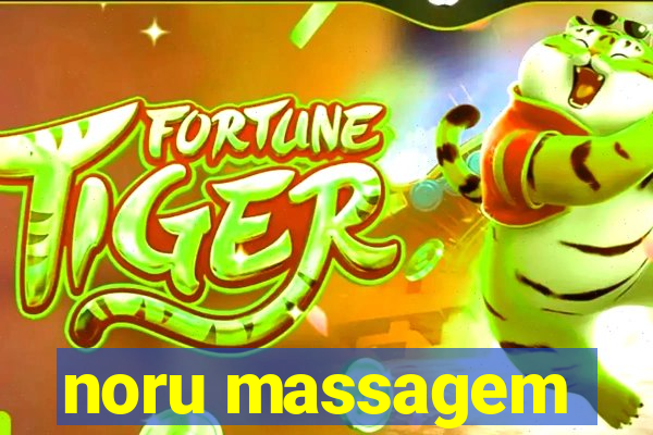 noru massagem