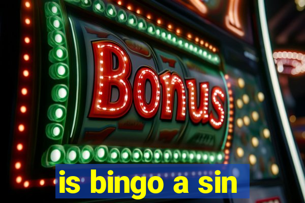 is bingo a sin