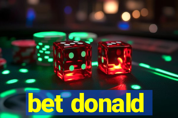 bet donald