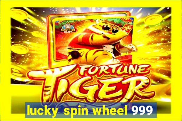 lucky spin wheel 999