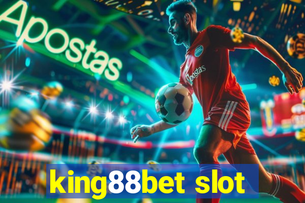 king88bet slot